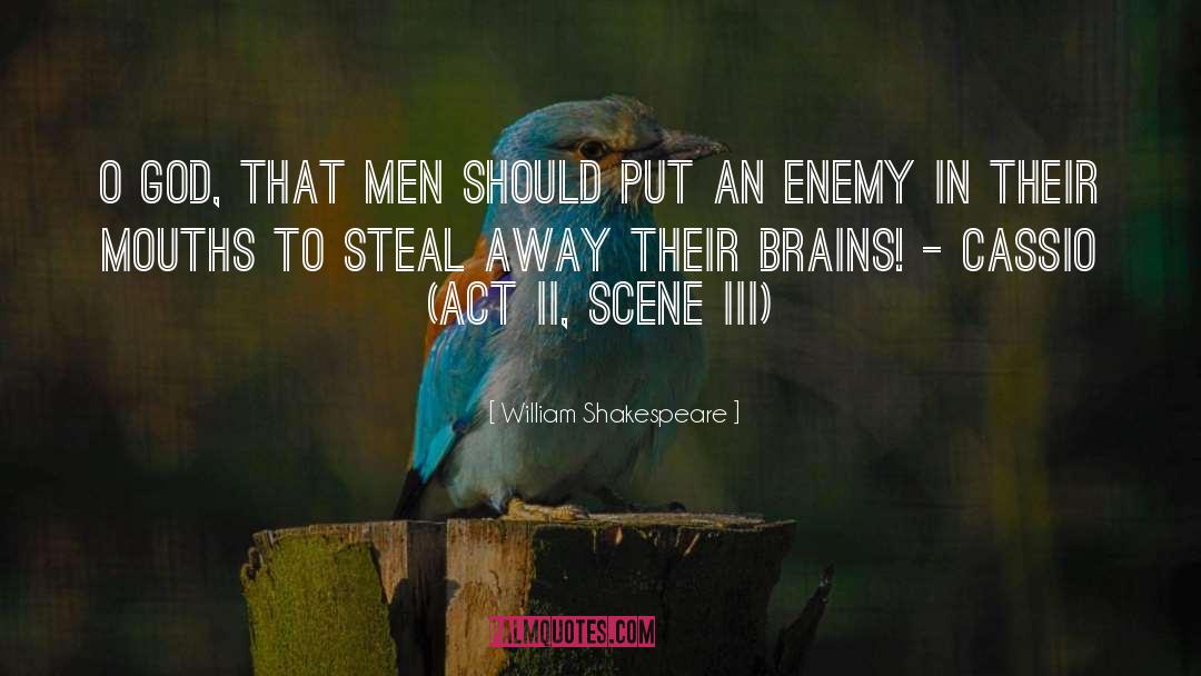 Scene Iii quotes by William Shakespeare