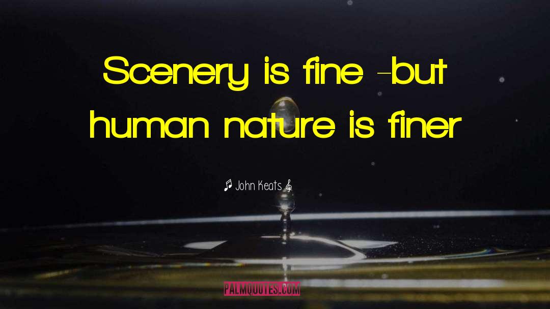 Scenery quotes by John Keats