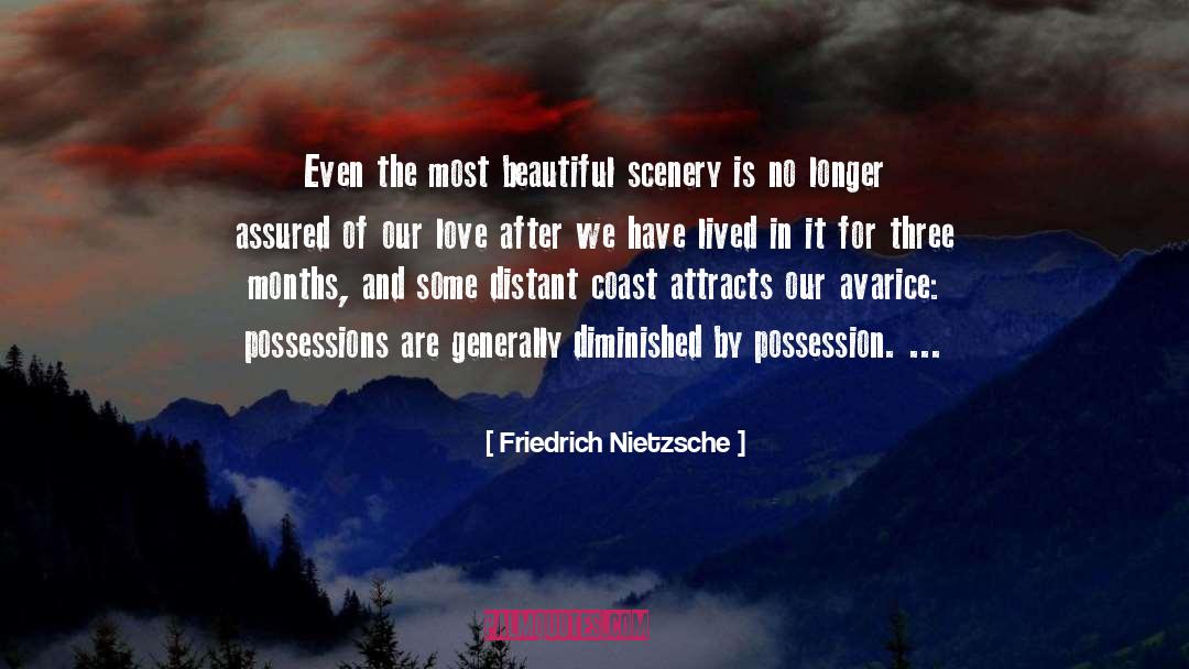 Scenery quotes by Friedrich Nietzsche