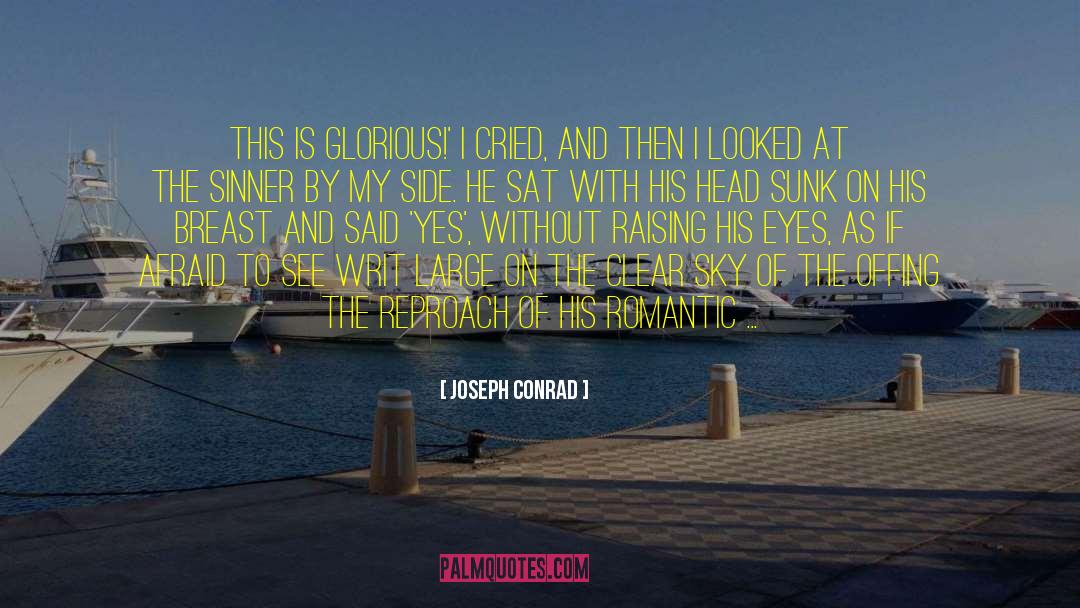 Scenic Beauty quotes by Joseph Conrad