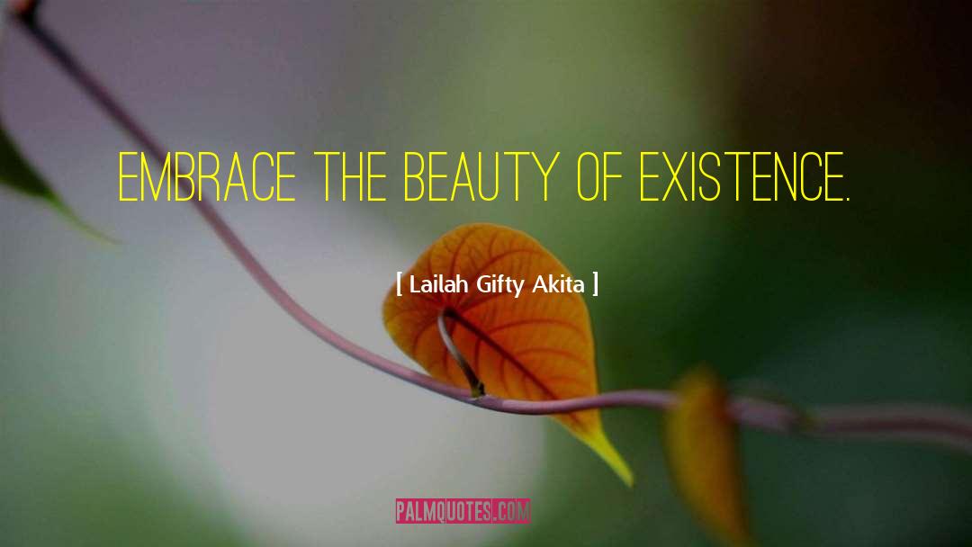Scenic Beauty quotes by Lailah Gifty Akita