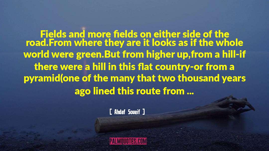 Scenic Route quotes by Ahdaf Soueif