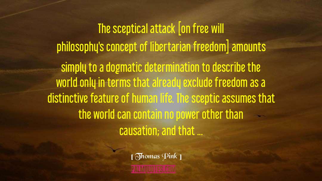 Sceptic quotes by Thomas Pink