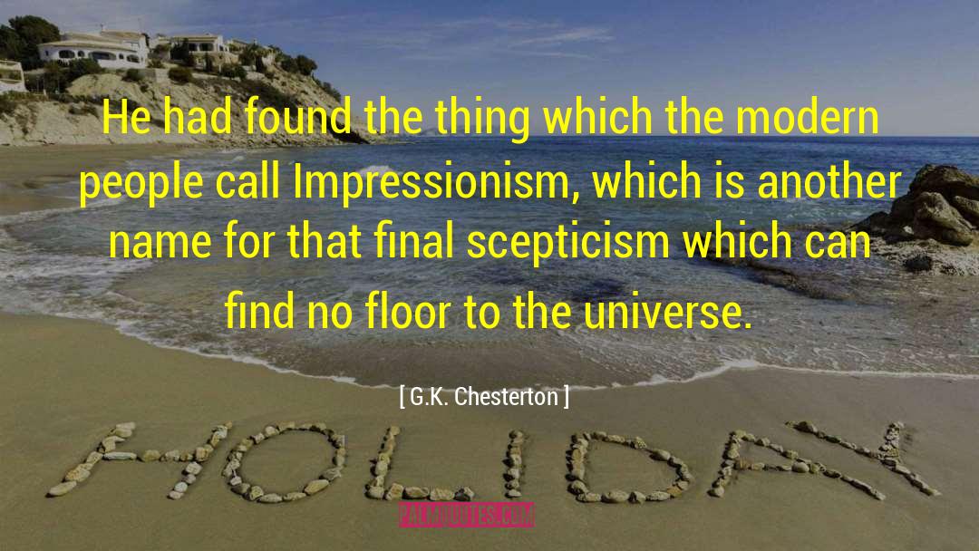 Scepticism quotes by G.K. Chesterton