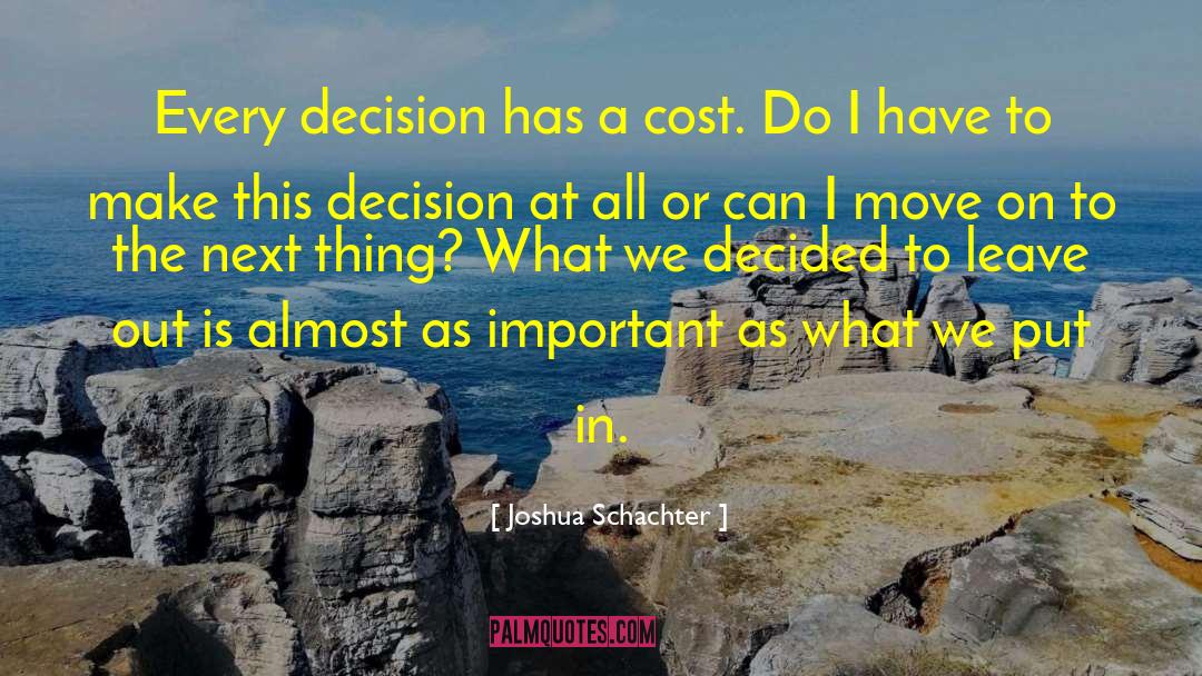 Schachter quotes by Joshua Schachter