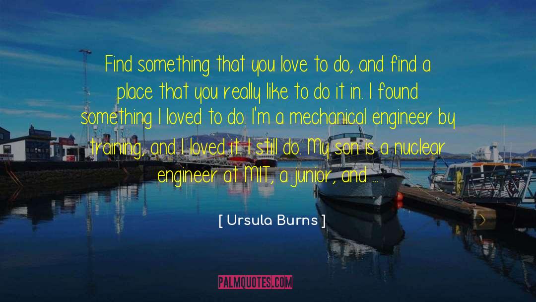 Schafft Mit quotes by Ursula Burns