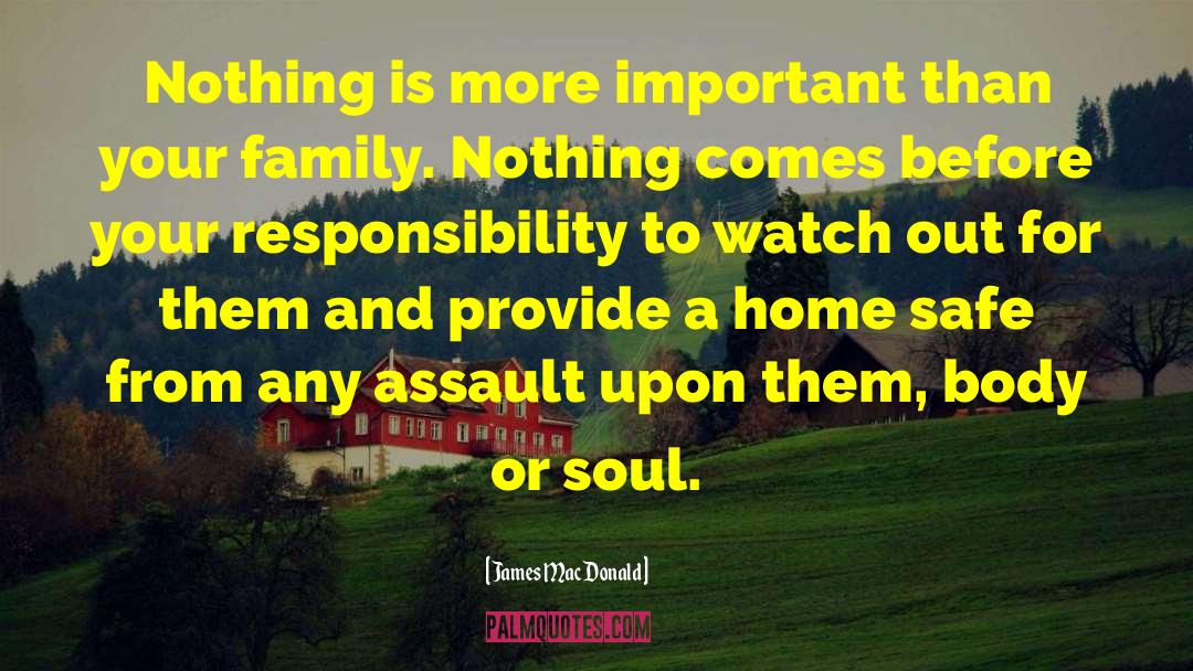 Schasteen Family James quotes by James MacDonald