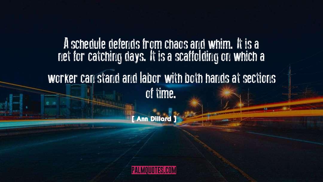 Schedule quotes by Ann Dillard