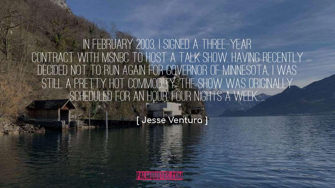 Scheduled quotes by Jesse Ventura