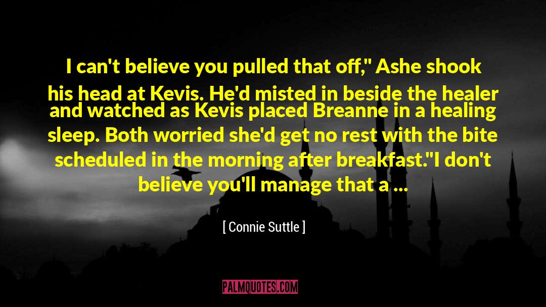 Scheduled quotes by Connie Suttle