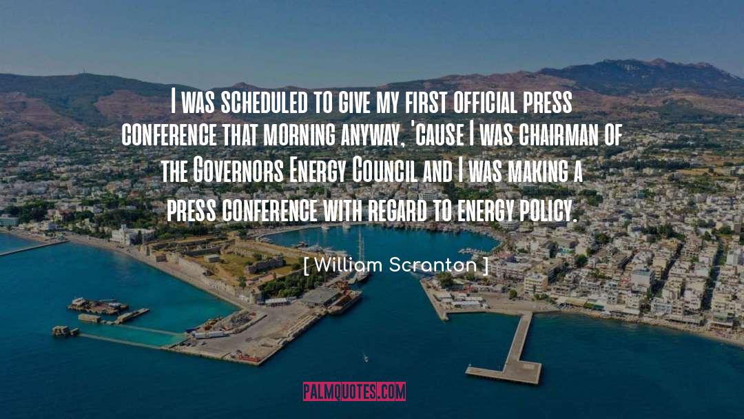 Scheduled quotes by William Scranton