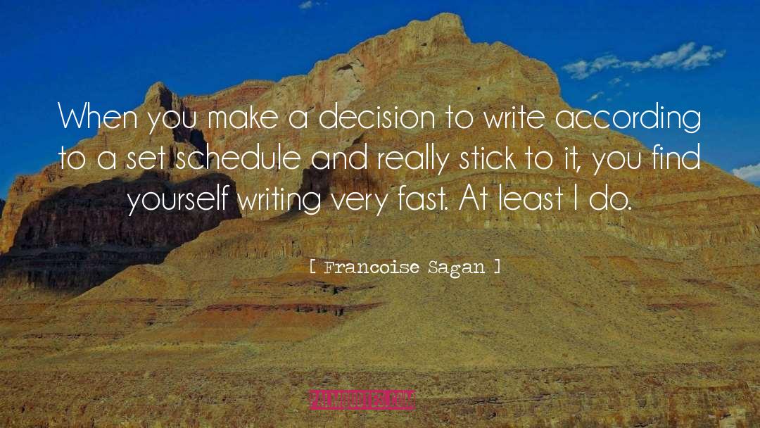 Schedules quotes by Francoise Sagan