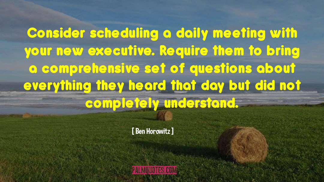 Scheduling quotes by Ben Horowitz
