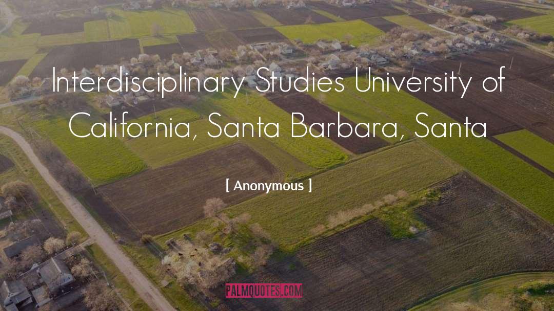 Scheinberg Santa Barbara quotes by Anonymous