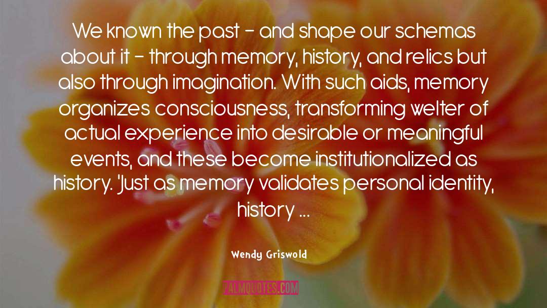 Schemas quotes by Wendy Griswold