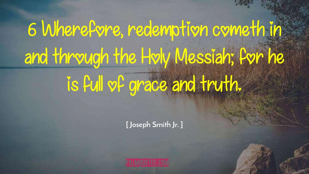 Scheme Of Redemption quotes by Joseph Smith Jr.