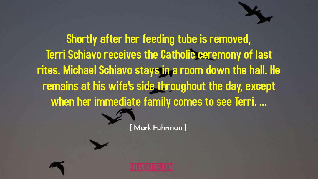 Schiavo quotes by Mark Fuhrman