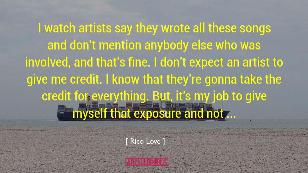 Schierenberg Artist quotes by Rico Love