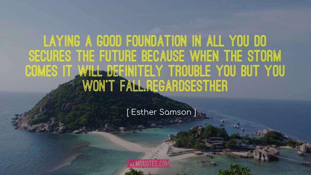 Schildberg Foundation quotes by Esther Samson