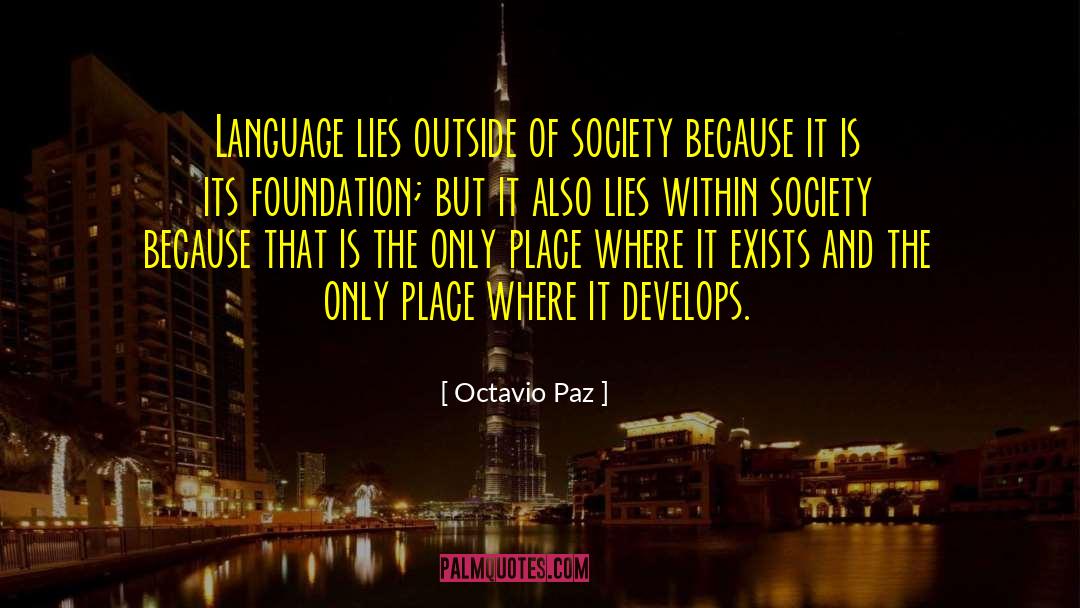 Schildberg Foundation quotes by Octavio Paz