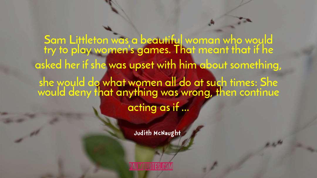 Schillings Littleton quotes by Judith McNaught