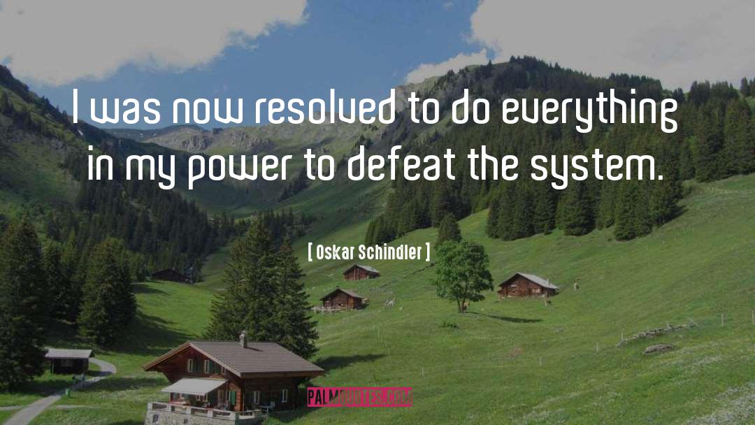 Schindler 27s List quotes by Oskar Schindler