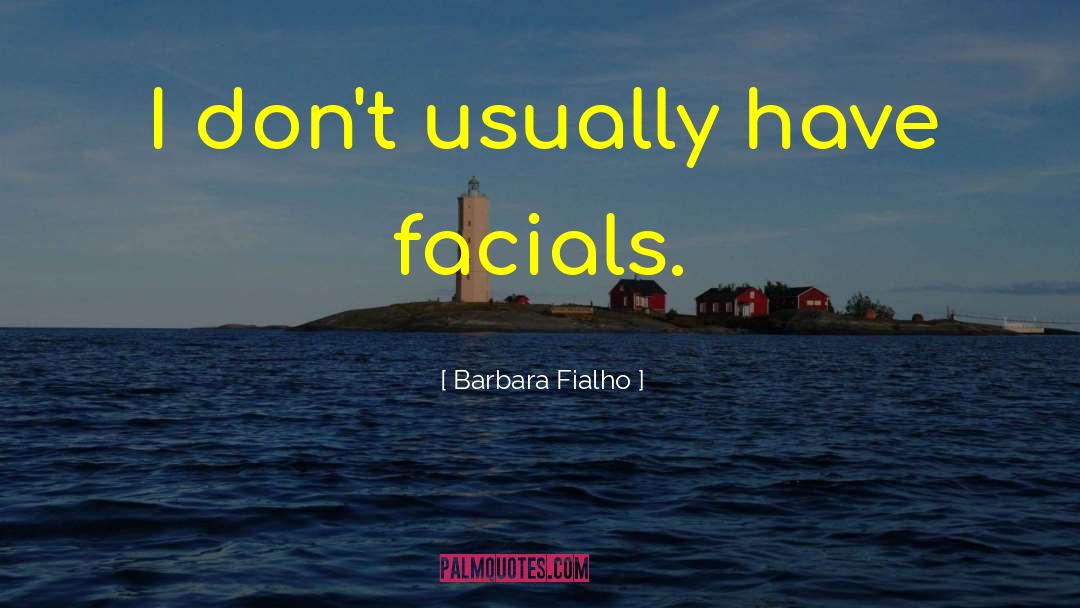 Schochet Barbara quotes by Barbara Fialho
