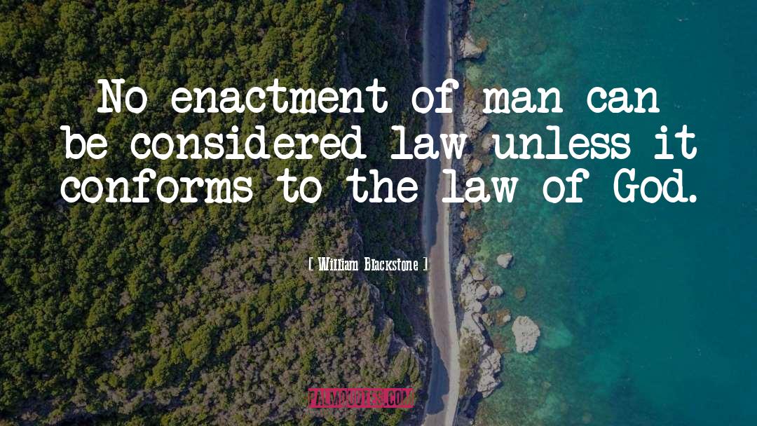 Schoenbeck Law quotes by William Blackstone