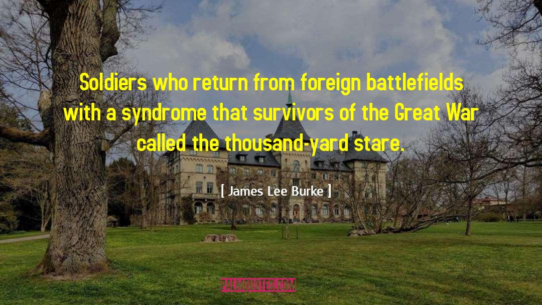 Schoenfelds Syndrome quotes by James Lee Burke