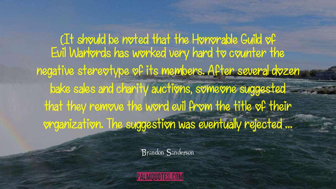 Schoenholtz Auctions quotes by Brandon Sanderson