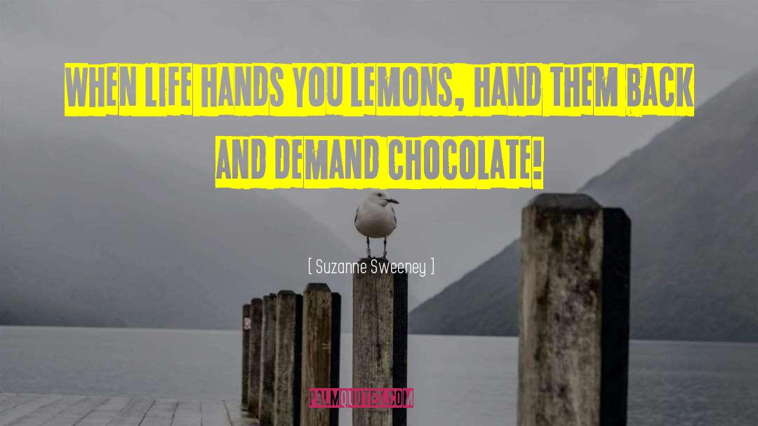 Schokolade Chocolate quotes by Suzanne Sweeney