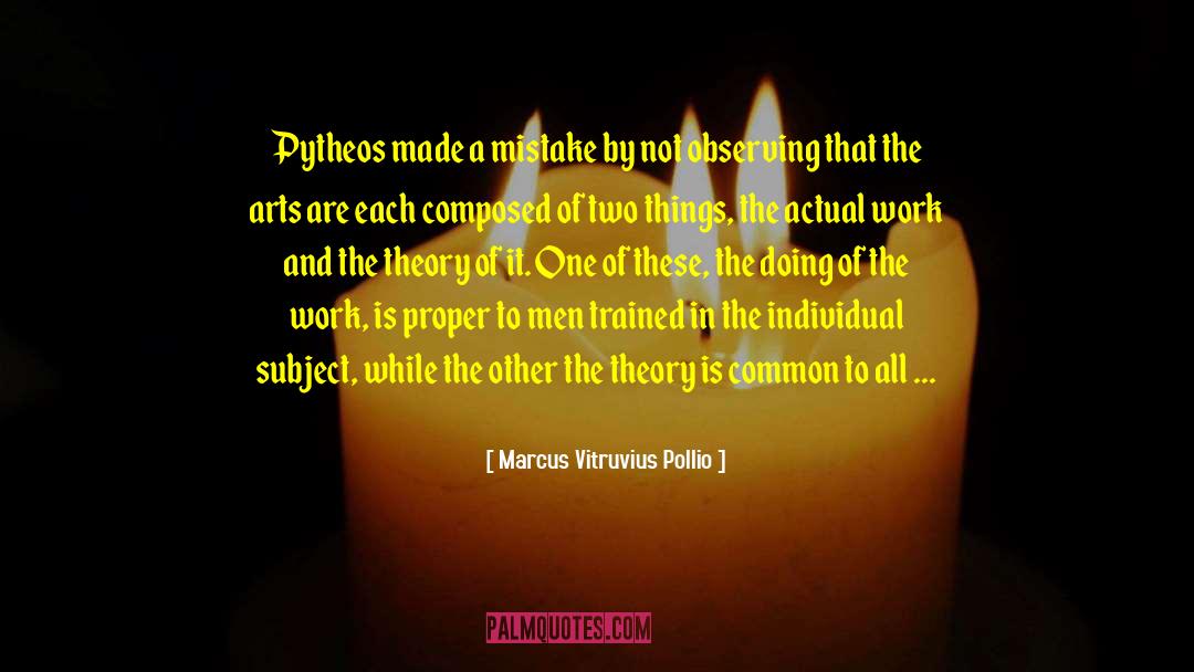 Scholar quotes by Marcus Vitruvius Pollio