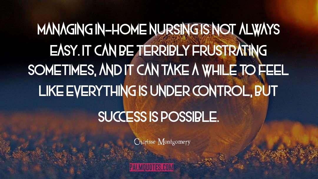 Scholarliness In Nursing quotes by Charisse Montgomery