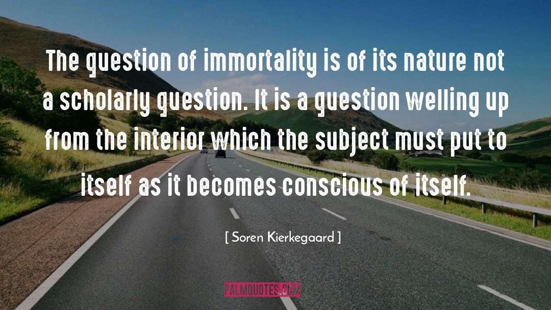 Scholarly quotes by Soren Kierkegaard