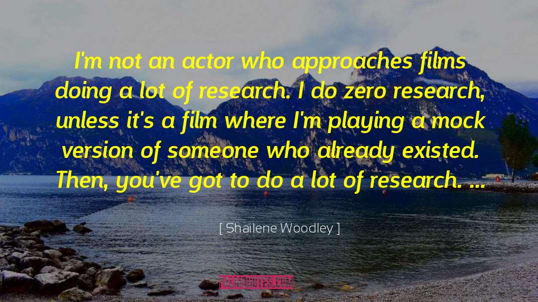 Scholarly Research quotes by Shailene Woodley