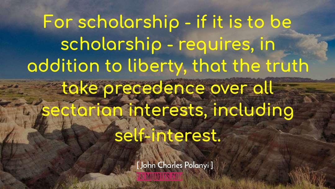 Scholarship quotes by John Charles Polanyi