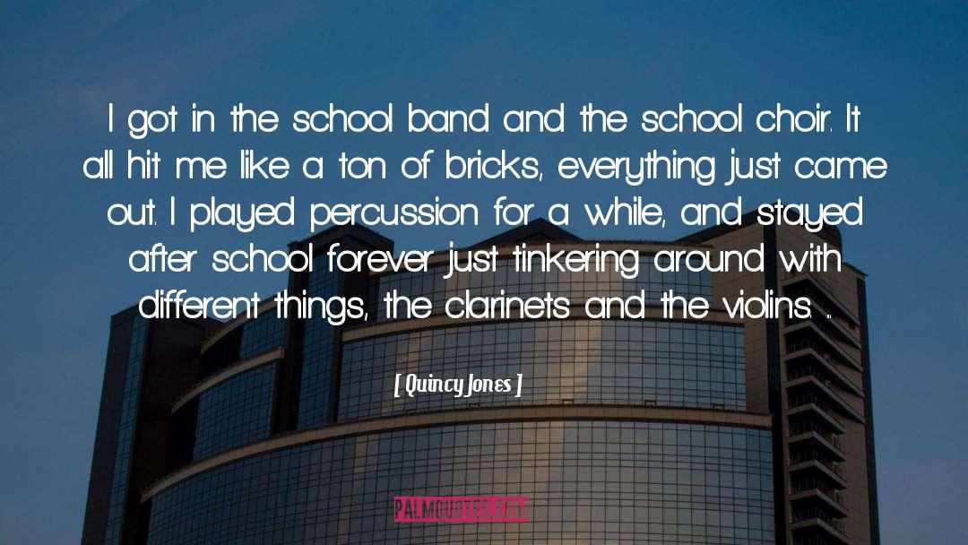 School Band quotes by Quincy Jones