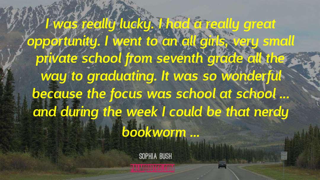 School Board quotes by Sophia Bush
