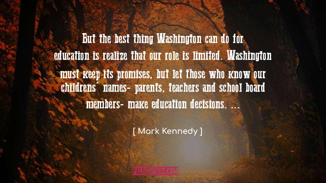 School Board quotes by Mark Kennedy