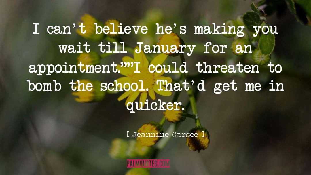 School Buildings quotes by Jeannine Garsee