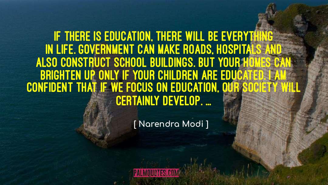 School Buildings quotes by Narendra Modi