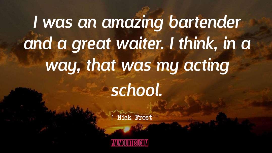 School Chef quotes by Nick Frost