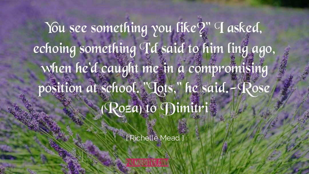 School Chef quotes by Richelle Mead