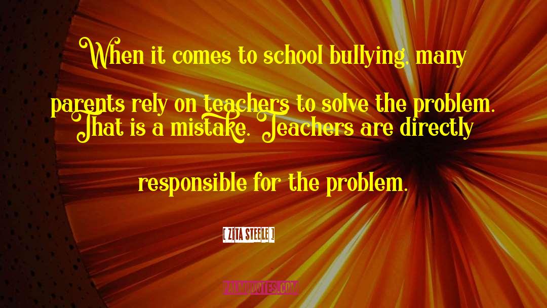 School Children quotes by Zita Steele