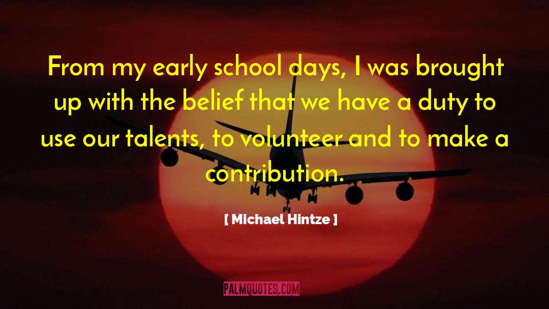 School Days quotes by Michael Hintze