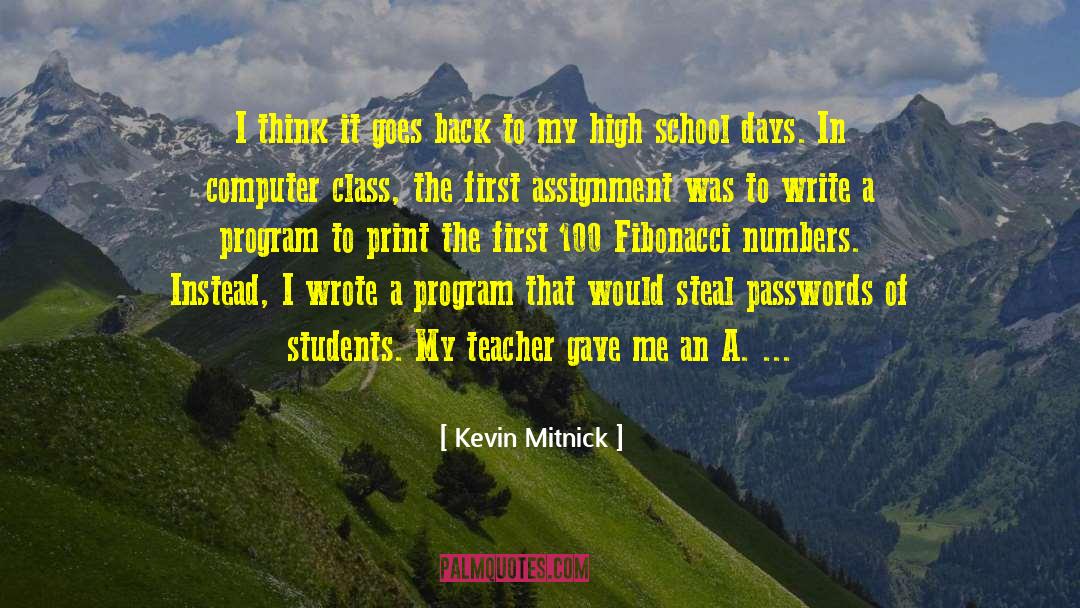 School Days quotes by Kevin Mitnick