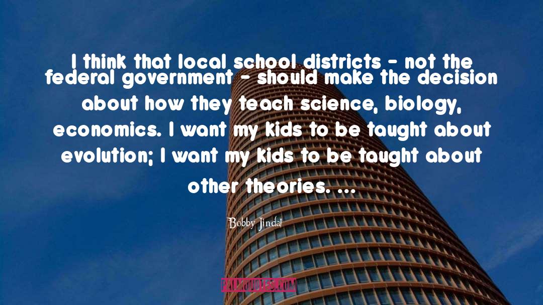 School Districts quotes by Bobby Jindal