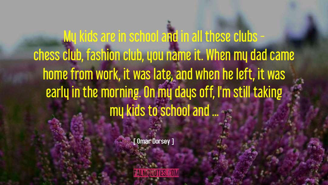 School Dropout quotes by Omar Dorsey