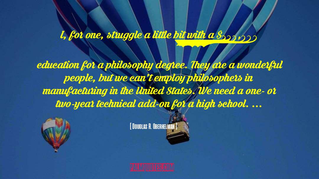 School Education quotes by Douglas R. Oberhelman