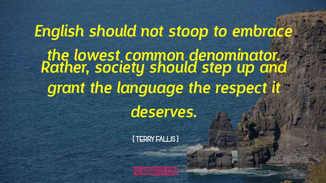 School English quotes by Terry Fallis